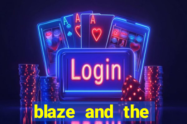 blaze and the monster machines temporada 6